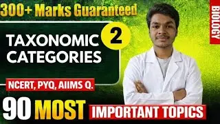 Topic -2 Taxonomic Categories (Botany) 90 IMPORTANT TOPIC Biology #neet2026 #neetbiology #neet