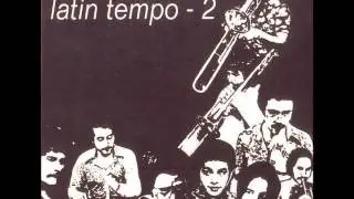 LO TUYO NO ES TUYO  -  LATIN TEMPO