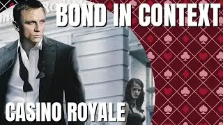 Casino Royale: Bond in Context | Bond Film History (2006)