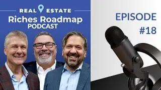 EP 18 | From Zero to First Deal: How to Break Into Real Estate with No Money
