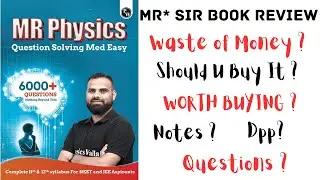 MR PHYSICS BOOK REVIEW ?? || Worth Buying ? || DPP ? || Notes ? || Questions ? ||#pwians#neet2026