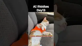 [Day13]AI Riddles🤖#chatgpt4o #AIRiddles #riddles #AIRiddlesDay13#singularity #business #SmartWork