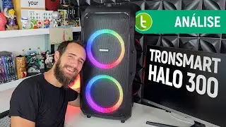 TRONSMART HALO 300 tem POT&Ecirc;NCIA e VERSATILIDADE como trunfos CONTRA JBL | An&aacute;lise / Review