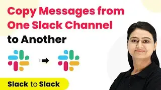 How to Copy Messages from One Slack Channel to Another - Slack Automation