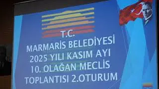 2025 YILI KASIM AYI 10. OLAĞAN MECLİS TOPLANTISI 2.OTURUMU