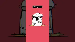 Eating Alone vs Eating with the Crew  #funny #animation#chillvibes #memes #jokes
