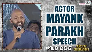 Artist Mayank Parakh Speech | Wild Dog Success Meet | Shreyas Media