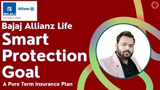 Bajaj Allianz Life Smart Protection Goal Term Plan || Bajaj Life Smart Protection Goal Details Hindi
