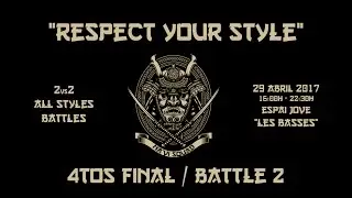 Respect Your Style 2vs2 All Styles Battles / Salamesh & Drian 