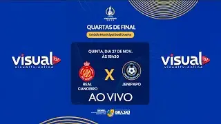 COPA GRAJA&Uacute; 2025 - QUARTAS DE FINAL - REAL CANOEIRO X JENIPAPO