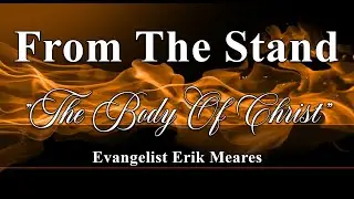 Body Of Christ | From The Stand | Erik Meares