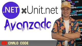 Testing en .NET: XUnit Avanzado | 02