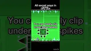 Dry Out all secret ways/swag routes! #geometrydash #gd #shorts