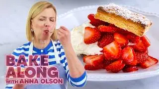 Strawberry Napoleons That Look Fancy But Anyone Can Make | Bake Along w/ Anna Olson
