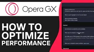 How to OPTIMIZE the PERFORMANCE of Opera GX 2026 (Step by Step)