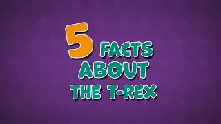 T-Rex Facts for Kids |T-Rex Facts | Dinosaur Facts for Kids | Dinosaur Facts | T-Rex for Kids |T-Rex
