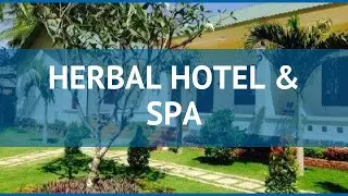 HERBAL HOTEL & SPA 2* Вьетнам Фантьет обзор &ndash; отель ХЕРБАЛ ХОТЕЛ ЭНД СПА 2* Фантьет видео обзор
