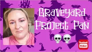 Graveyard Project Pan 2022 1st Update #graveyardprojectpan