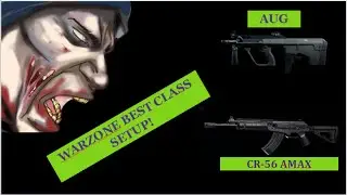 Amax/Aug - Best Class Setup for Warzone