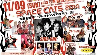 PV 20141109 SPACE CATS in石巻BOP/SIDE-ONE,SiTuRAY CATS,SCHLITZ,ケトラック,RED BULLETS
