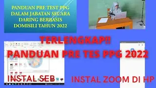 PANDUAN SELEKSI AKADEMIK (PRE TES) PPG DALAM JABATAN SECARA DARING BERBASIS DOMISILI TAHUN 2022