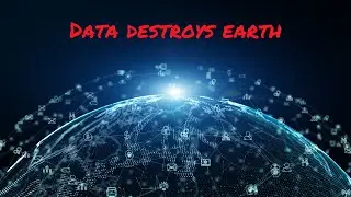 5 Crazy Ways Digital Data is DESTROYING the Environment!