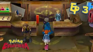 Pok&eacute;mon Colosseum Playthrough Episode 3 | Pyrite Tournament Arc????