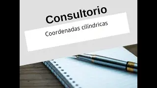 coordenadas cilíndricas