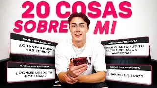 20 COSAS SOBRE MI by @JUSTBOGGI (mi primer video)