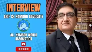 Special Talk With Arif Ch Kamboh Advocate  Host Abdul Maalik Asim Kamboh