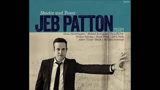 Jeb Patton Trio -  Violets For Furs