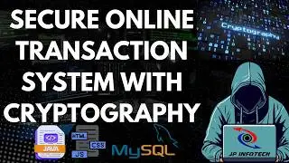Secure Online Transaction System with Cryptography | Java | JSP | Final Year Project 2025.