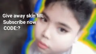 Give away skin ML ||| Omg 1st time give away (bawi ako)