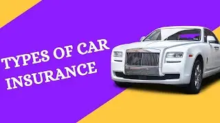 Types of Car Insurance