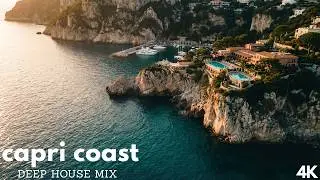 CAPRI COAST DEEP HOUSE MIX 2026 | EPISODE 30 | 4K UHD | RITUALS