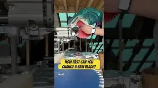 How fast can you change a saw blade? #construction #renovation #sawblade