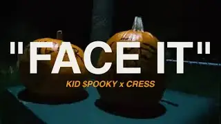 Kid $pooky x Cress - FACE IT (Official Music Video)