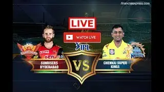 IPL 2018 : | CSK Vs SRH Match Qualifier 1 Live Streaming Highlights 22-5-2018