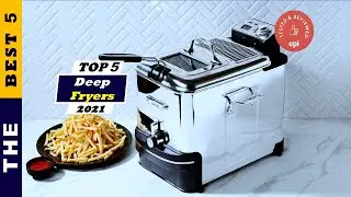 ✅ Top 5: Best Deep Fryers On Amazon 2021 [Tested & Reviewed]
