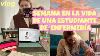 Una semana conmigo PRODUCTIVA como estudiante de enfermería  💗 | VLOG