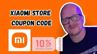How to Get and Redeem Xiaomi Store Coupon Codes 2024 | Ultimate Guide