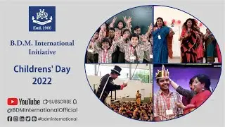 BDMI | Childrens' Day Celebration | 2022
