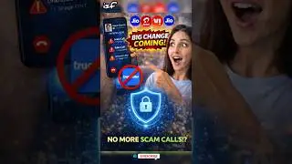 Scam Calls End? Jio, Airtel, Vi & BSNL Launch CNAP