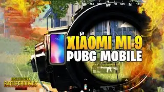 XIAOMI MI 9 PUBG MOBILE SMOOTH EXTREME (60FPS) GAMEPLAY
