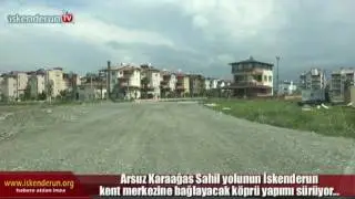 arsuz iskenderun sahil yoluna kopru