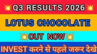 Lotus Chocolate Q3 Results 2026 | Lotus Chocolate Result Today | Share News Today