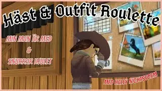 SSO - H&auml;st & Outfit Roulette med Haley Nightstorm