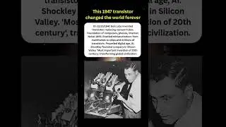 This 1947 transistor changed the world forever