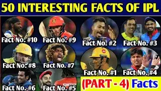 50 Biggest Interesting Facts (4) Of IPL History : Top 10 Interesting Facts Of Indian Premier League