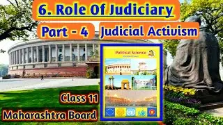 Chapter 6 Role Of Judiciary Class 11th Political Science Maharashtra State Board New Syllabus